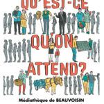 Affiche qu'est-ce qu'on attend?